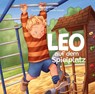 Leo auf dem Spielplatz (Angst) - Sabine Kähler - 9783866995673