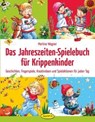 Das Jahreszeiten-Spielebuch für Krippenkinder - Martina Wagner - 9783867023238