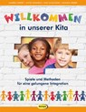 Willkommen in unserer Kita - Andrea Erkert ; Antje Hemming ; Elke Schlösser ; Monika Wieber - 9783867023641