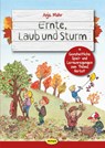 Ernte, Laub und Sturm - Anja Mohr - 9783867024297