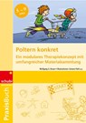 Praxisbuch Poltern konkret - Wolfgang Braun - 9783867237277