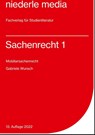 Sachenrecht 1. Mobiliarsachenrecht - Gabriele Wunsch - 9783867240246