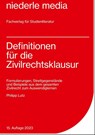 Definitionen für die Zivilrechtsklausur - Philipp Lutz - 9783867240284