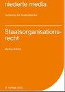 Staatsorganisationsrecht - Markus Böhme - 9783867240673