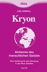Kryon3. Alchemie des menschlichen Geistes - Lee Carroll - 9783867280198