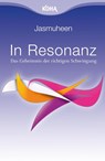 In Resonanz - Jasmuheen - 9783867280785