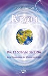 Kryon10: Die 12 Stränge der DNA - Lee Carroll - 9783867281683