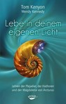 Lebe in deinem eigenen Licht - Tom Kenyon - 9783867287388
