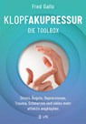 Klopfakupressur - Die Toolbox - Fred Gallo - 9783867312684