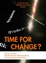 Time for Change? - Jochen Krautz ; Matthias Burchardt - 9783867364218