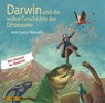 Darwin und die wahre Geschichte der Dinosaurier -  - 9783867370806