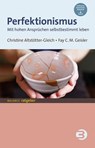 Perfektionismus - Christine Altstötter-Gleich ; Fay Geisler - 9783867391658