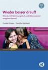 Wieder besser drauf! - Gunter Groen ; Dorothe Verbeek - 9783867393461