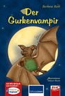 Der Gurkenvampir - Barbara Rath - 9783867400329