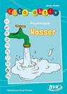 Kita Aktiv "Projektmappe Wasser" - Jenny Hütter - 9783867401197