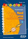 Kita aktiv: Projektmappe Sonne, Mond und Sterne - Maggie Jung - 9783867403054