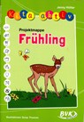 Kita aktiv Projektmappe Frühling - Jenny Hütter - 9783867403863