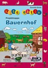 Kita aktiv Projektmappe Bauernhof - Cornelia Emde - 9783867404846