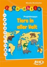 Kita aktiv Projektmappe Tiere in aller Welt - Mareike Brombacher - 9783867405645