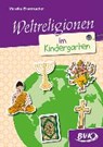 Weltreligionen im Kindergarten - BROMBACHER,  Mareike - 9783867405812