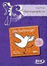 Religionsprojekt zu "Der Seelenvogel" - Svenja Ernsten - 9783867406598