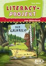 Literacy-Projekt zum Bilderbuch Der Grüffelo - Tanja Weber - 9783867408424