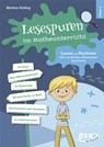 Lesespuren im Matheunterricht Klasse 4 - Martina Külling - 9783867409988