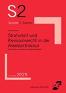 Strafurteil und Revisionsrecht in der Assessorklausur - Rainer Kock ; André Neumann - 9783867529365