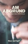 Am Abgrund - Maria Regina Kaiser ; Armin Bukarov - 9783867601610