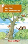 Der Dieb auf dem Balkon - Mirjam Müntefering - 9783867601993