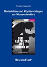Der letzte Tag des Johnny W. - Begleitmaterial - Annette Huppertz - 9783867604260