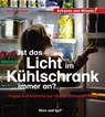 Ist das Licht im Kühlschrank immer an? - Karolin Küntzel - 9783867609791