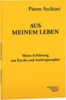 Aus meinem Leben - Pietro Archiati - 9783867726177