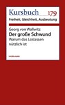 Der große Schwund - Georg von Wallwitz - 9783867744119