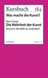 Die Wahrheit der Kunst - Boris Groys - 9783867745253