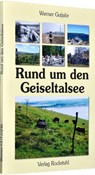 Rund um den Geiseltalsee - Werner Gutjahr - 9783867773126