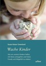 Wache Kinder - Susan Kaiser Greenland - 9783867810470