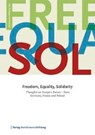 Freedom, Equality, Solidarity - Bertelsmann Stiftung - 9783867935654