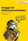Knigge für Softwarearchitekten - Gernot Starke ; Peter Hruschka - 9783868027792