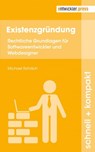Existenzgründung - Michael Rohrlich - 9783868027846