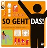 So geht das! -  - 9783868032161