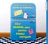 Der Mann, der seine Frau vergaß -  - 9783868047837