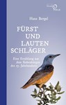 Fürst und Lautenschläger - Hans Bergel - 9783868131574