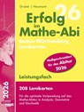 Erfolg im Mathe-Abi 2026, 208 Lernkarten Leistungsfach Allgemeinbildendes Gymnasium Baden-Württemberg - Helmut Gruber ; Robert Neumann - 9783868149289