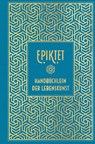 Epiktet: Handbüchlein der Lebenskunst - Epiktet - 9783868205978