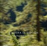 Camera In Motion - SACHS,  Rolf ; Chislett, Helen ; Kouwenhoven, Bill - 9783868287400
