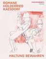 Romane Holderried Kaesdorf. Haltung bewahren - Ulrike Groos ; Eva-Marina Froitzheim - 9783868328271