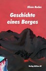 Geschichte eines Berges - Elisée Reclus - 9783868410877