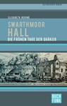 Swarthmoor Hall - Elisabeth Hering ; Walter Hering - 9783868475197