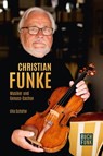 Christian Funke - Musiker und Genuss-Sachse - Ulla Schäfer - 9783868475593